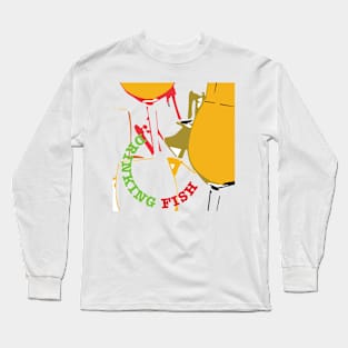 DRINKING FISH Long Sleeve T-Shirt